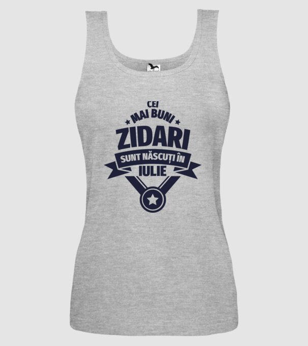 Cei mai buni zidari sunt născuți în Iulie model gri pe tricou