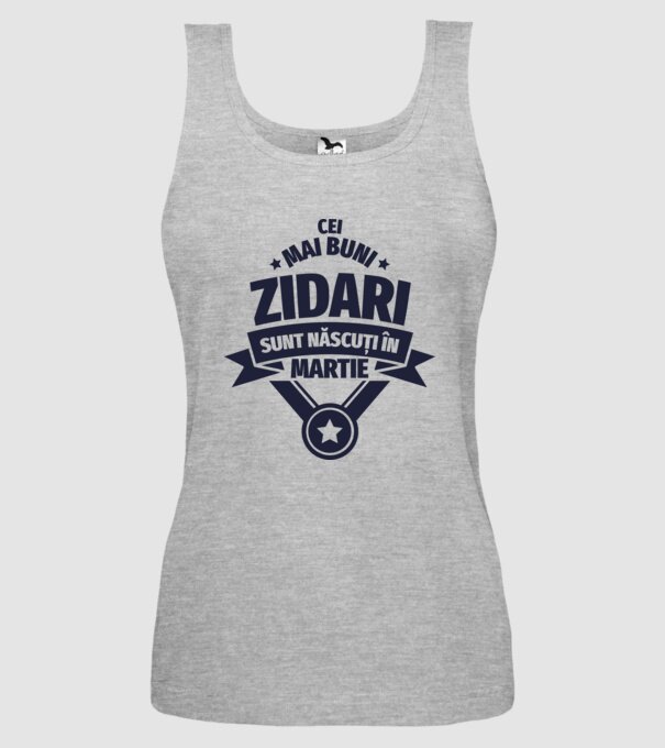 Cei mai buni zidari sunt născuți în Martie model gri pe tricou