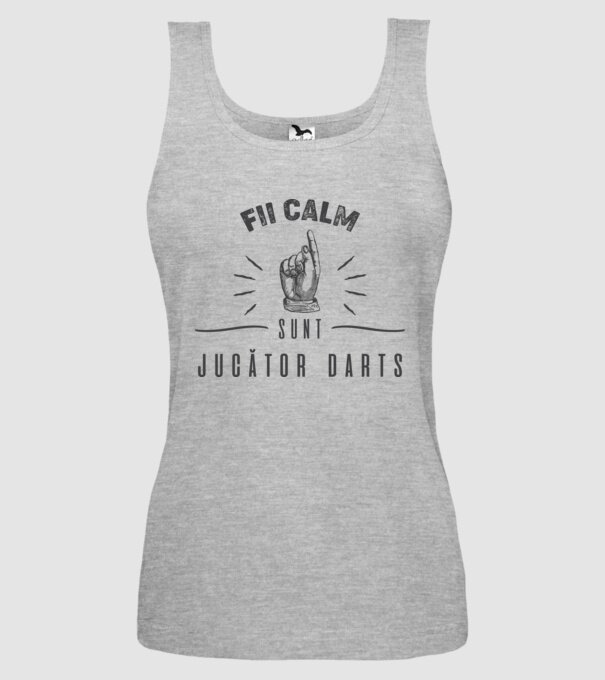fii calm, sunt jucător darts model gri pe tricou
