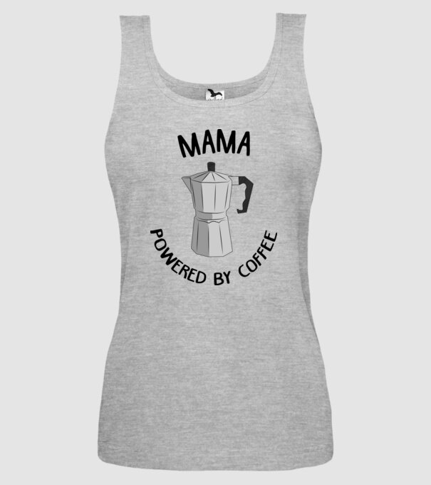 Mama powered by coffee_D1655019 model gri pe tricou