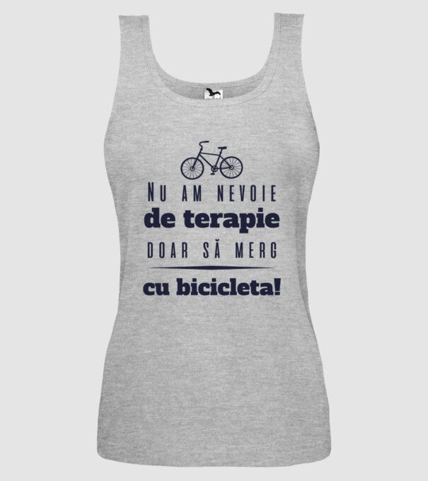nu am nevoie de terapie, doar să merg cu bicicleta model gri pe tricou