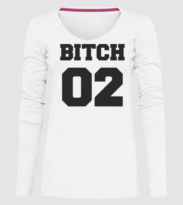 Bitch 02 model alb pe tricou