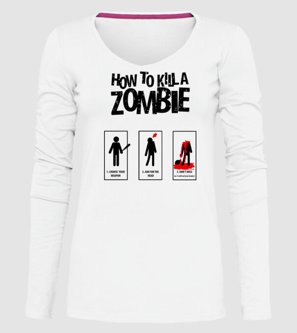 How to kill a zombie model alb pe tricou