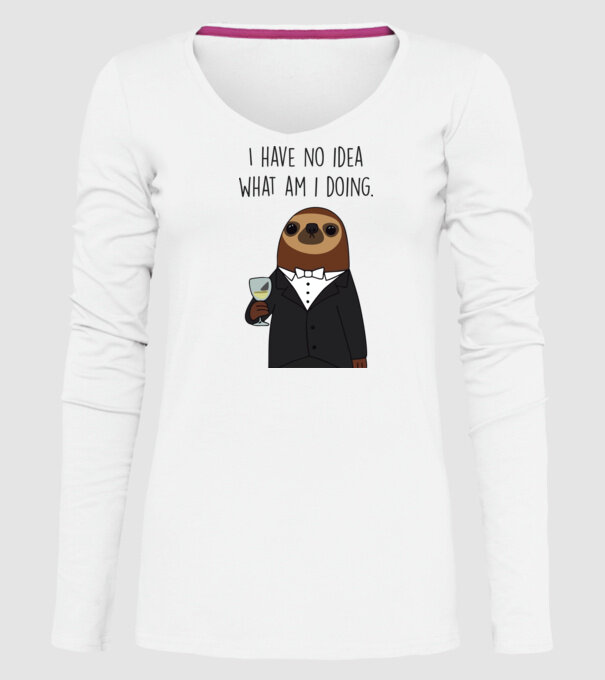 I have no idea sloth model alb pe tricou