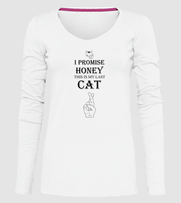 I promise honey, this is my last cat model alb pe tricou