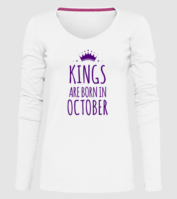 Kings are born in - October model alb pe tricou