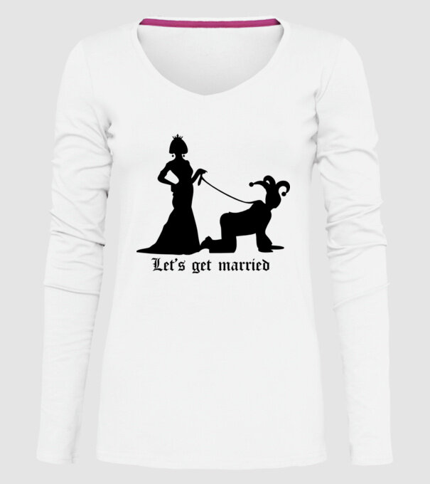 Lets get married model alb pe tricou