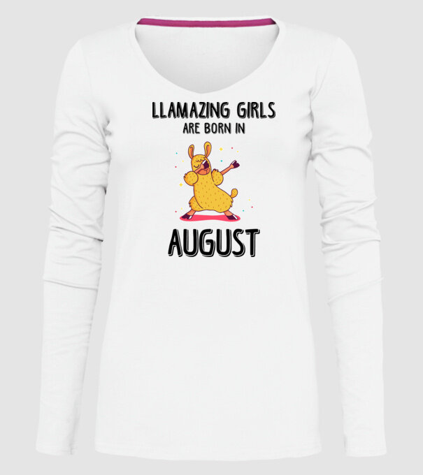 Llamazing girls are born in august black model alb pe tricou