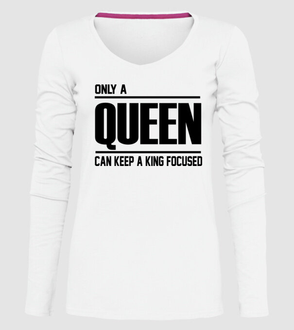 Only a Queen can keep a king in focused model alb pe tricou