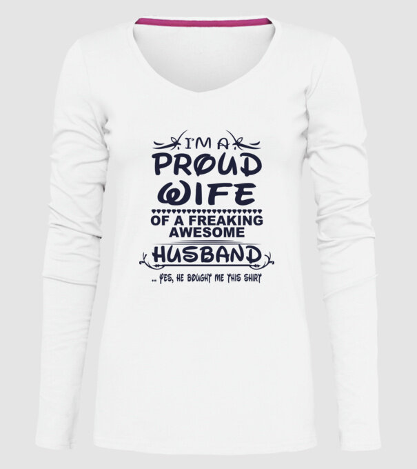 Proud wife model alb pe tricou