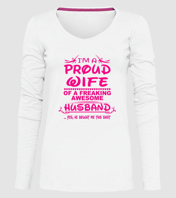 Proud wife model alb pe tricou