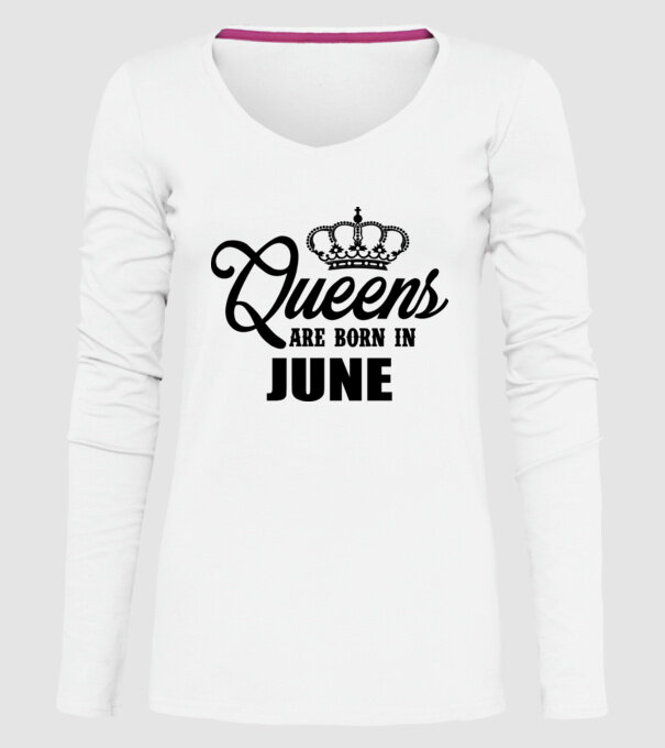 Queens are born in June model alb pe tricou