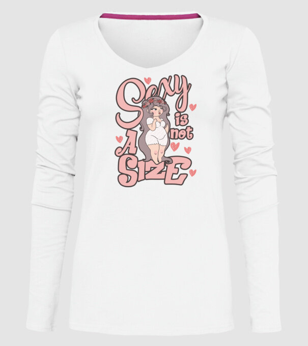 Sexy is not a size cutie model alb pe tricou