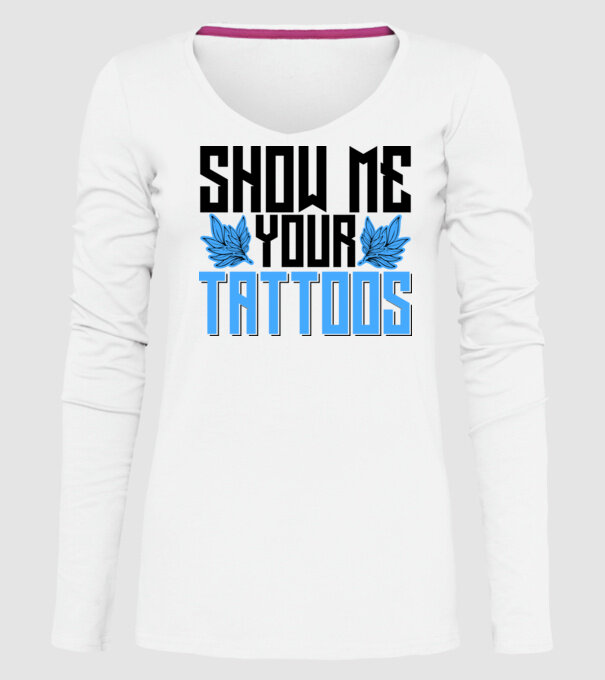 Show me your tattoos model alb pe tricou
