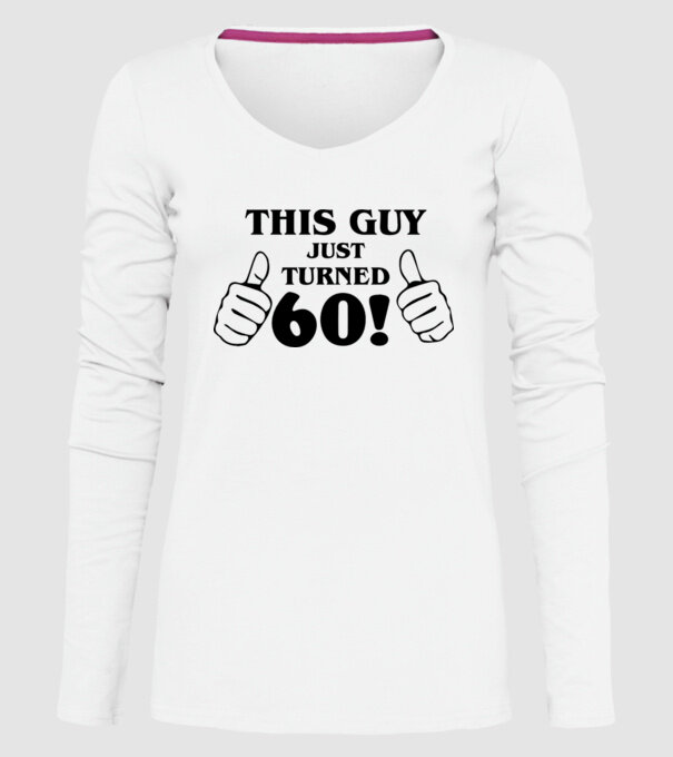 This guy just turned - 60 model alb pe tricou