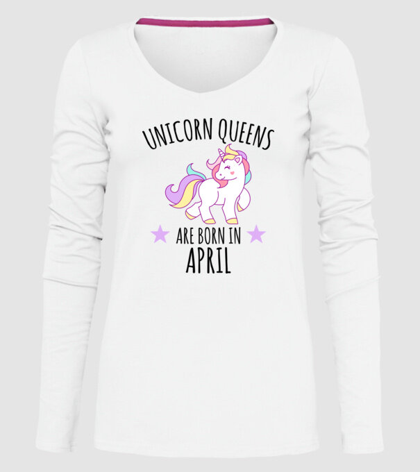 Unicorn queens are born in - April model alb pe tricou
