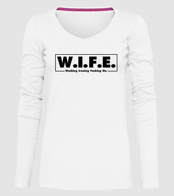 WIFE 2 model alb pe tricou