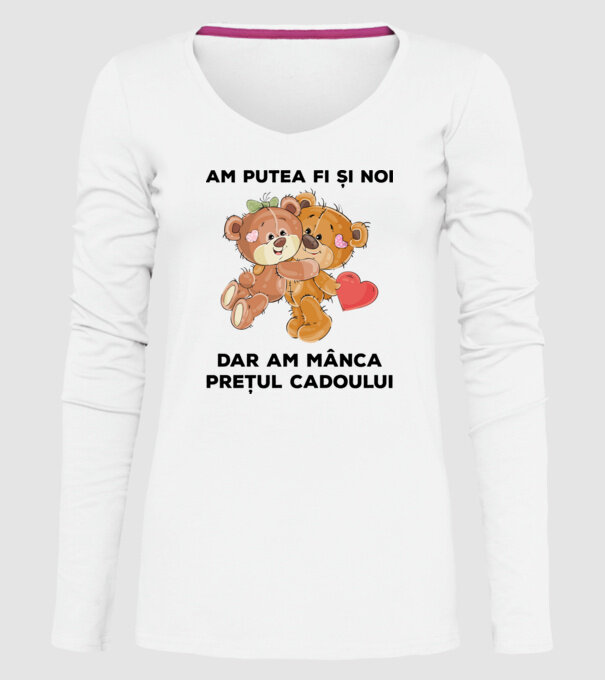 Am putea fi și noi, dar am mânca prețul cadoului model alb pe tricou