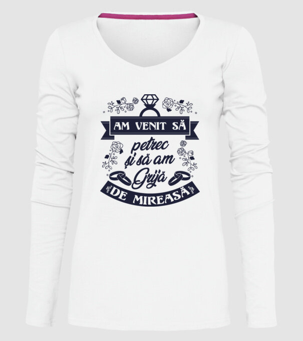 am venit să petrec și să am grijă de mireasă model alb pe tricou