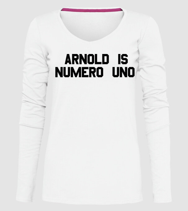 Arnold is Numero Uno model alb pe tricou