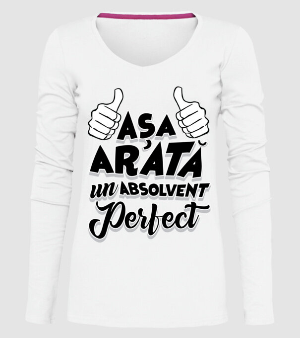 Așa arată un absolvent perfect model alb pe tricou