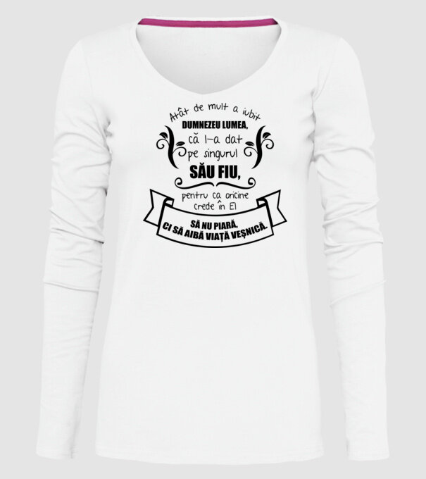 Atât de mult a iubit Dumnezeu lumea model alb pe tricou