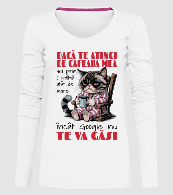 atinge cafeaua mea și nici măcar Google nu te va găsi Alb model alb pe tricou