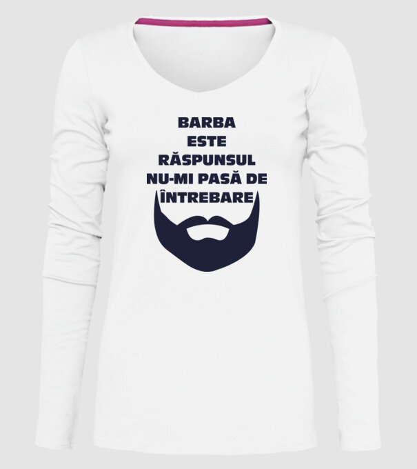 barba este răspunsul, nu-mi pasă de întrebare model alb pe tricou