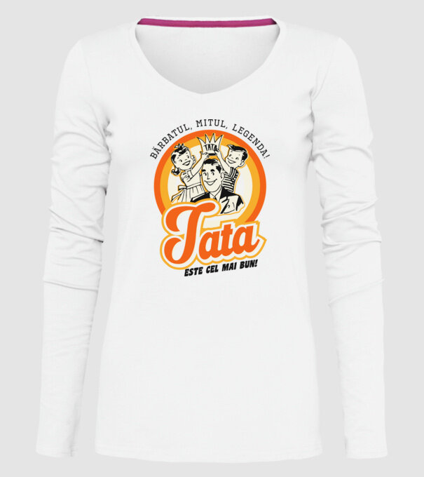 Bărbatul, mitul, legenda! Tata este cel mai bun! model alb pe tricou