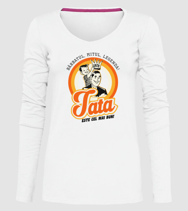 Bărbatul, mitul, legenda! Tata este cel mai bun! model alb pe tricou