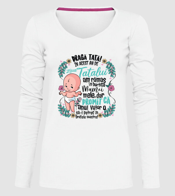 Dragă tată! În acest an de Ziua Tatălui am rămas în burtica mamei mele model alb pe tricou