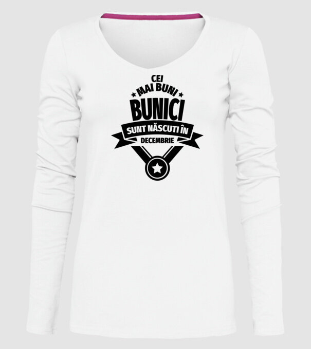 Cei mai buni bunici sunt născuți în decembrie. model alb pe tricou
