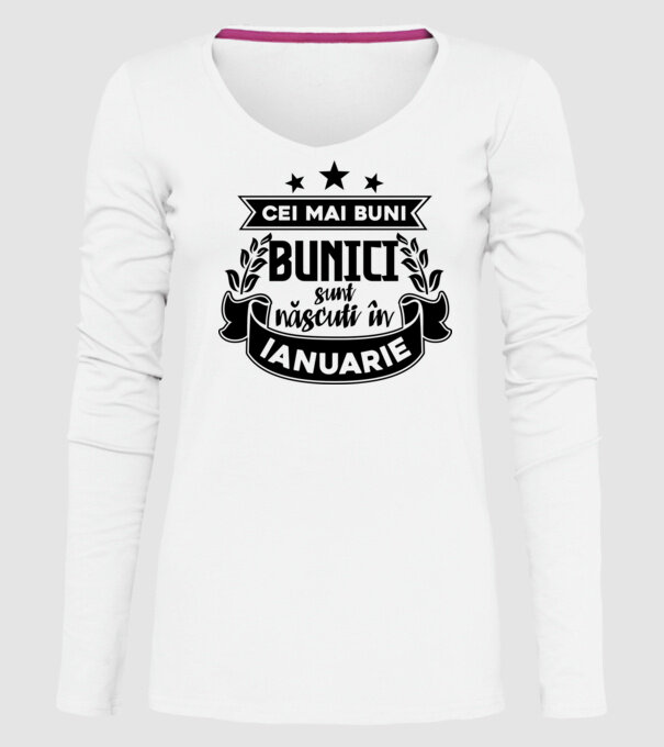Cei mai BUNI BUNICI sunt născuți în ianuarie model alb pe tricou