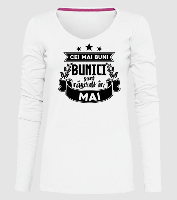 Cei mai BUNI BUNICI sunt născuți în Mai model alb pe tricou