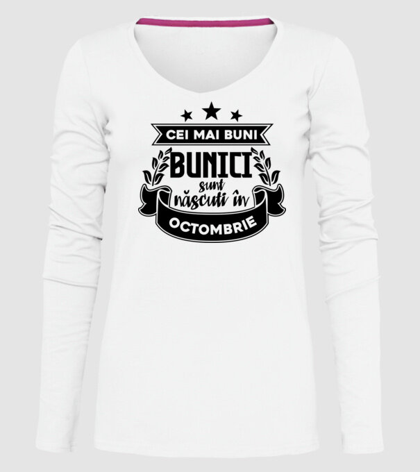 Cei mai BUNI BUNICI sunt născuți în octombrie model alb pe tricou
