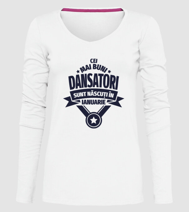 Cei mai buni dansatori sunt născuți în ianuarie model alb pe tricou