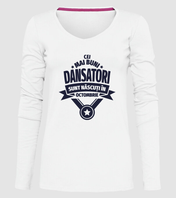 Cei mai buni dansatori sunt născuți în octombrie model alb pe tricou