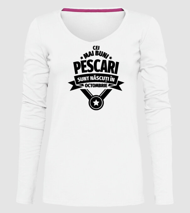 Cei mai buni pescari sunt născuți în octombrie model alb pe tricou