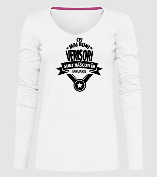 Cei mai buni verișori sunt născuți în ianuarie. / Cele mai bune verișoare sunt născute în ianuarie. model alb pe tricou