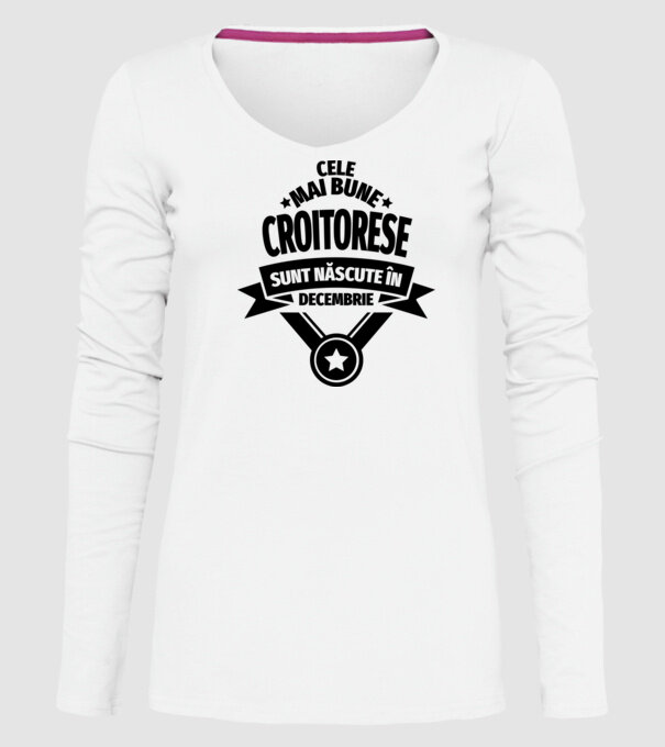 Cele mai bune croitorese sunt născute în decembrie model alb pe tricou