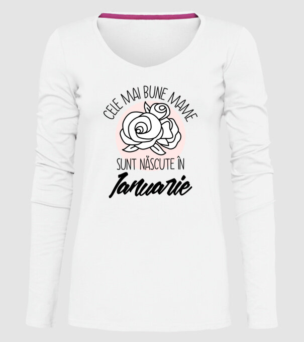 Cele mai bune mame sunt născute în Ianuarie model alb pe tricou
