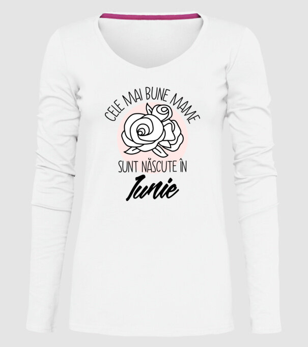 Cele mai bune mame sunt născute în Iunie model alb pe tricou