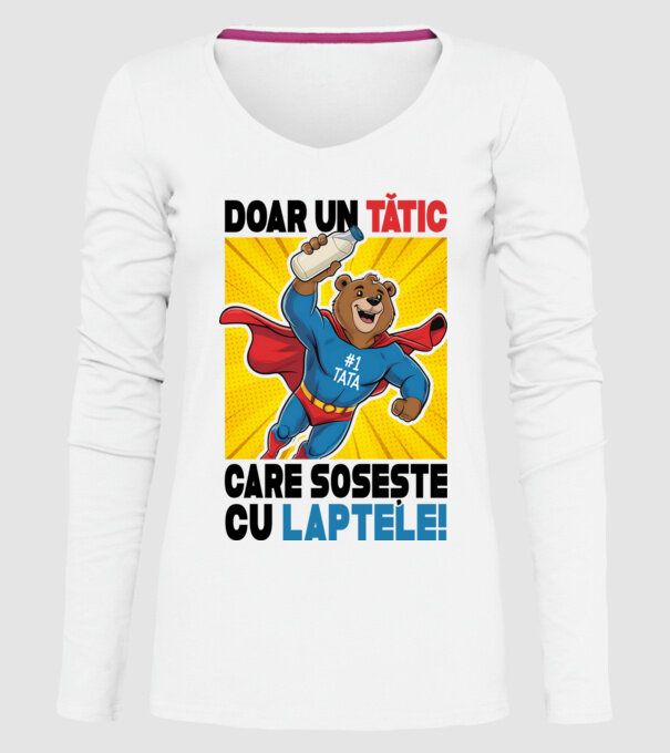 Doar un Tătic Care sosește cu laptele model alb pe tricou