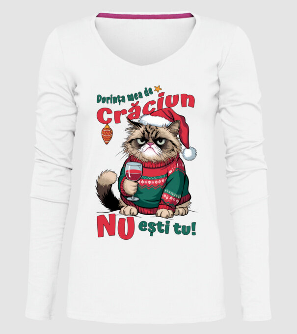 Dorința mea de Crăciun nu ești tu! pisică model alb pe tricou