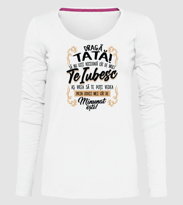 Dragă meu tată model alb pe tricou
