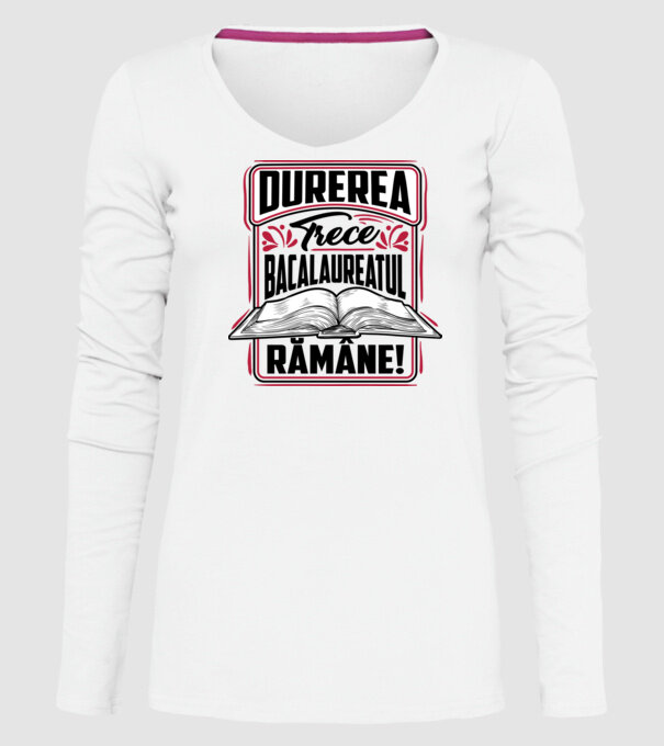 Durerea trece_bacalaureatul rămâne model alb pe tricou