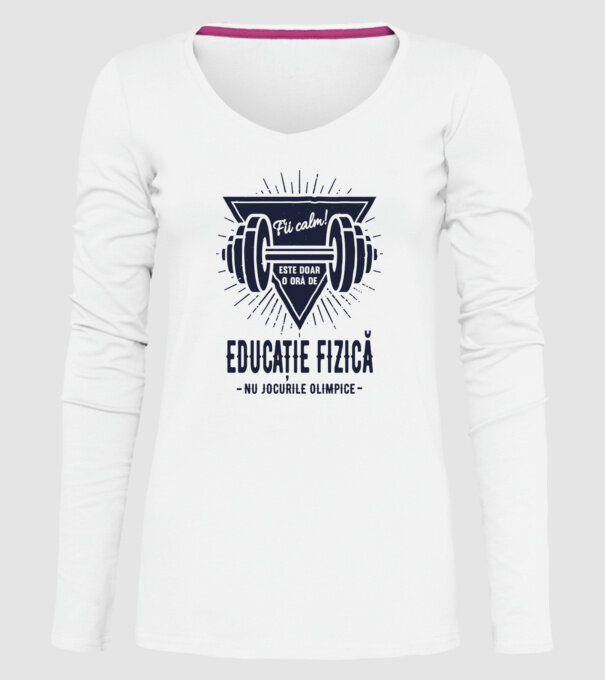 Fii calm, este doar o oră de educație fizică, nu Jocurile Olimpice model alb pe tricou