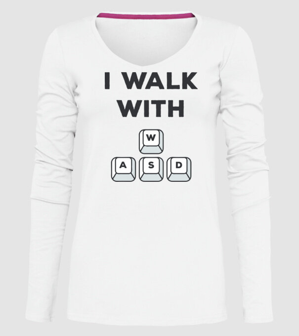 I Walk with WASD model alb pe tricou