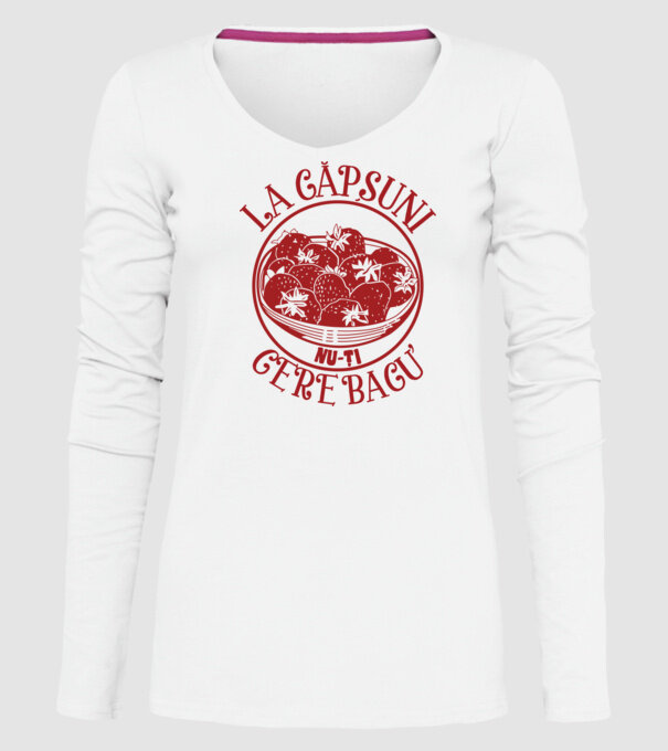 La căpșuni nu-ți cere bacu model alb pe tricou