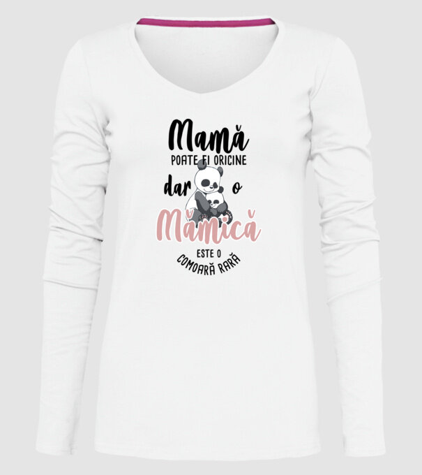 mamă poate fi oricine, dar o mămică este o comoară rară model alb pe tricou